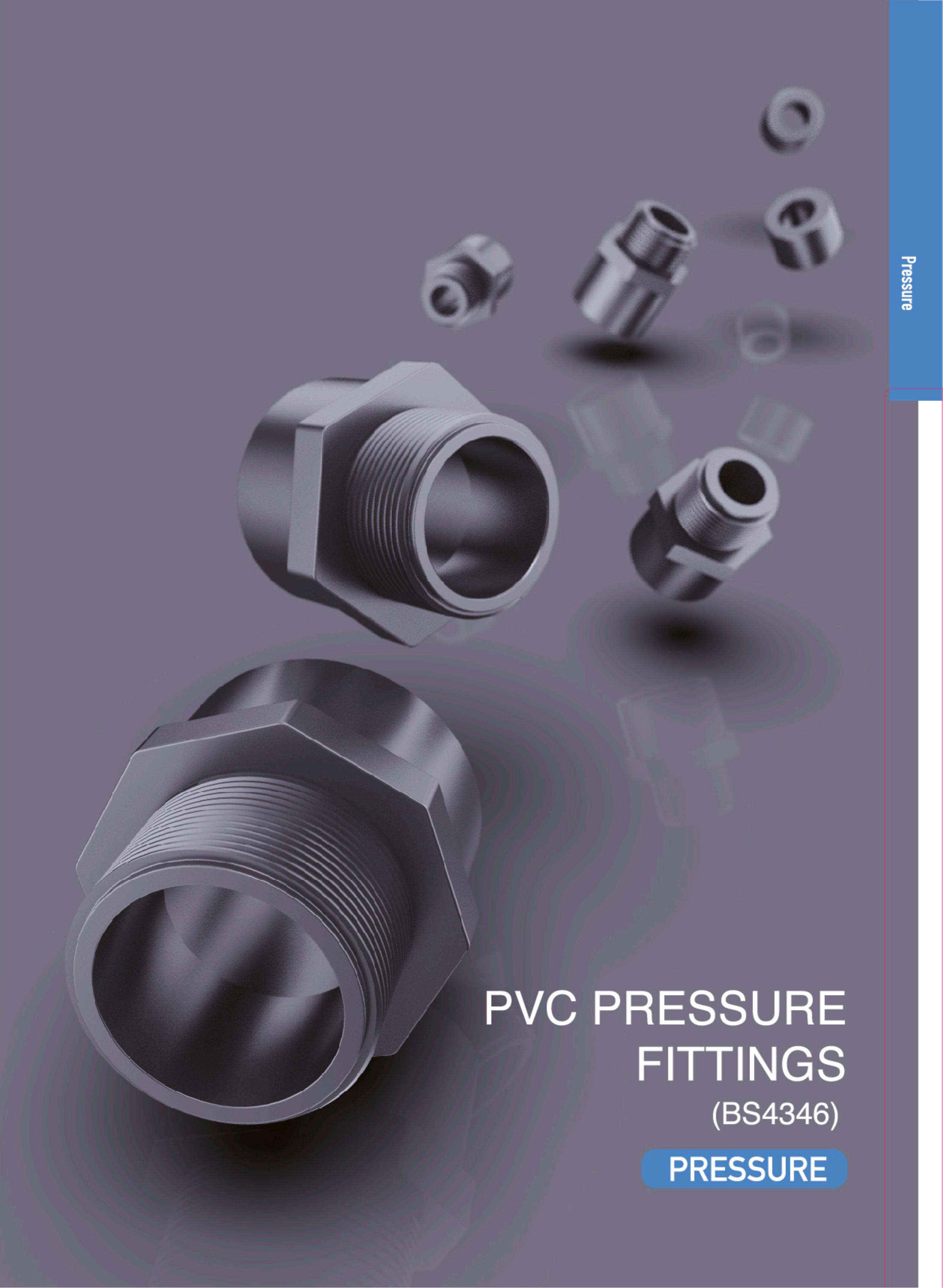 PVC PRESSURE PIPE AND FITTING FOR WATER SUPPLY （BS4346）