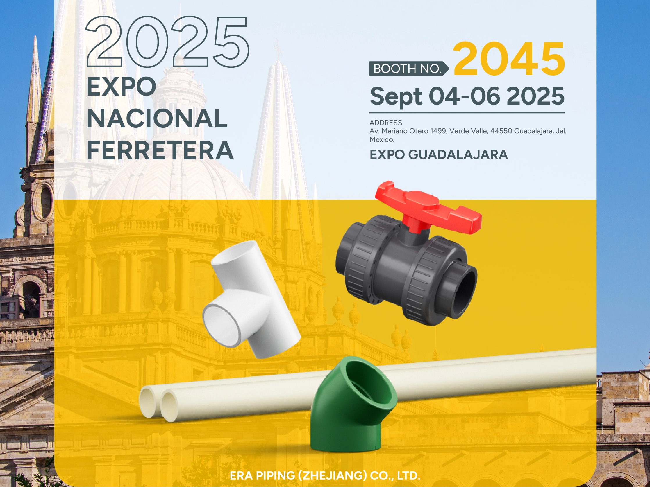 ERA PIPING at EXPO NACIONAL FERRETERA 2025 – Visit Us at Booth 2045!