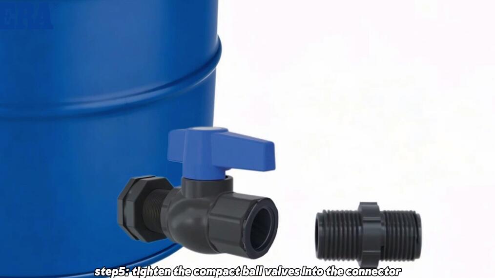 Step 5 tighten the compact ball valves into the connector