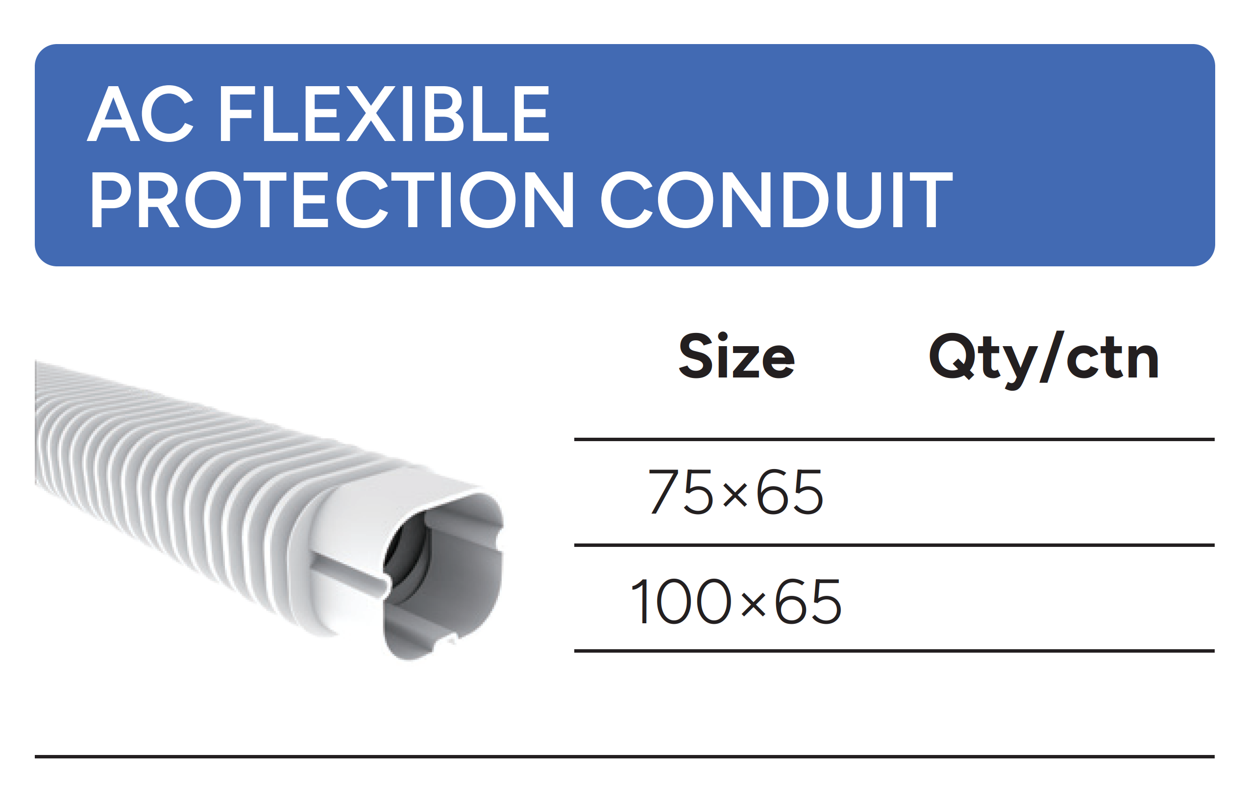 AC FLEXIBLE PROTECTION CONDUIT